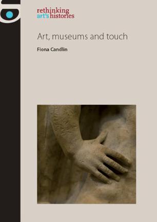 Art, Museums and Touch