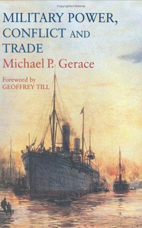 Military Power, Conflict & Trade HB