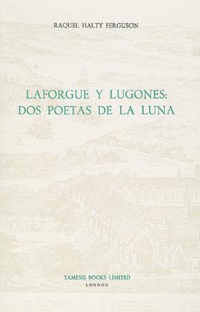 Laforgue y Lugones