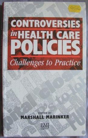 Controversies in Health Care Policies