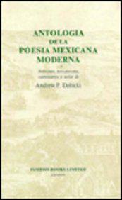 Antologia de la Poesia Mexicana Moderna