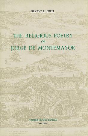 The Religious Poetry of Jorge De Montemayor