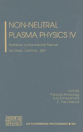 Non-Neutral Plasma Physics