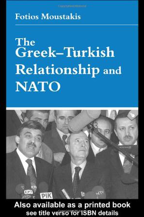 The Greek-Turkish Relationship and NATO