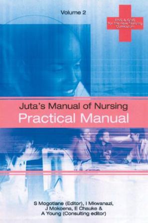 Juta's Manual of Nursing Volume 2