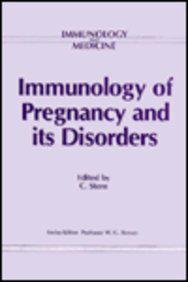 Immunology of Pregnancy and Its Disorders
