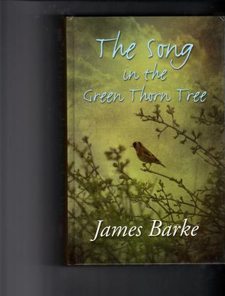 The Song in the Green Thorn Tree