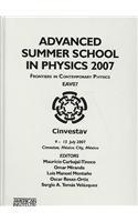 Advanced Summer School in Physics 2007