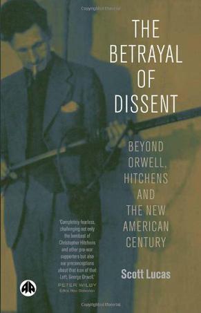 The Betrayal of Dissent