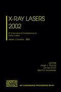 X-Ray Lasers 2002 2002