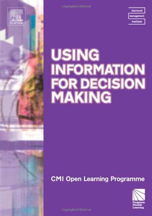 Using Information for Decision Making CMIOLP