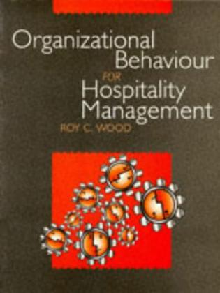Organizational Behaviour for Hospitality Management