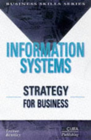 Information Systems Strategy for Businesses