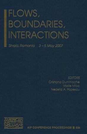 Flows, Boundaries, Interactions