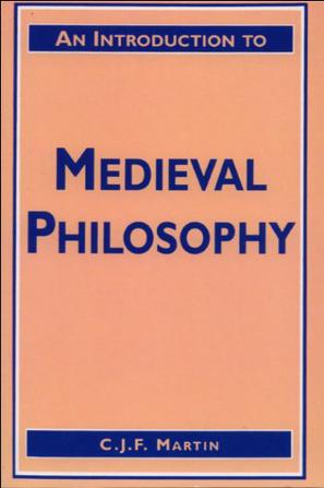 An Introduction to Medieval Philosophy
