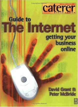 The Caterer and Hotelkeeper Guide to the Internet
