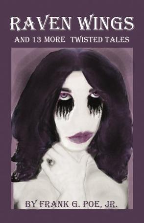 Raven Wings and 13 More Twisted Tales