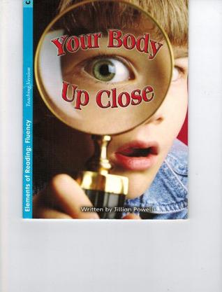 Your Body Up Close Grade 3