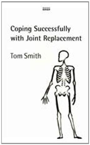 Coping Successfully with Joint Replacement
