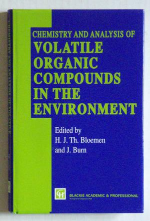 Chemistry and Analysis of Volatile Organic Compounds in the Environment