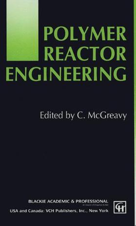 Polymer Reactor Engineering