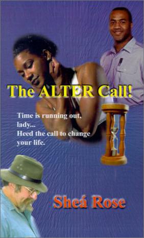 The Alter Call!