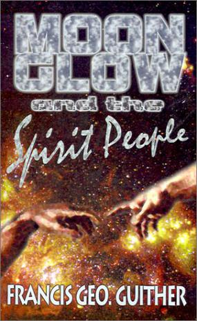Moon Glow and the Spirit People