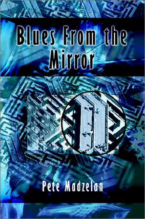 Blues from the Mirror