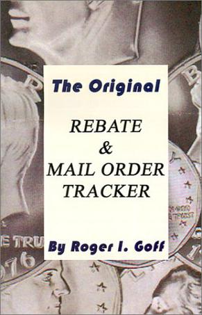 The Original Rebate & Mail Order Tracker