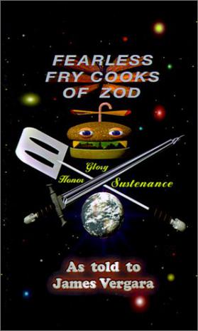 Fearless Fry Cooks of Zod