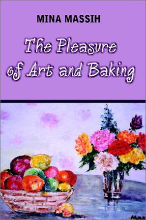 The Pleasure of Art and Baking