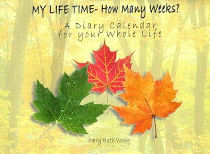 My Life Time- How Many Weeks?