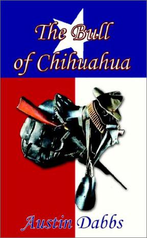 The Bull of Chihuahua