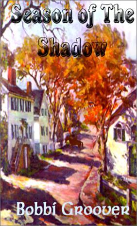 Season of the Shadow