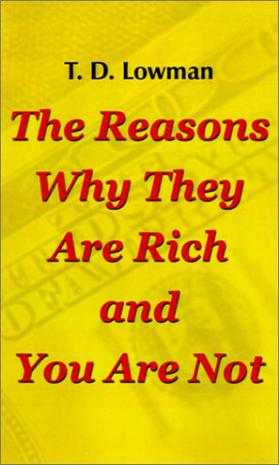 The Reasons Why They are Rich and You are Not
