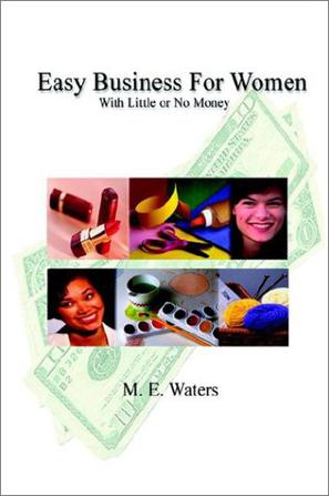 Easy Business for Women with Little or No Money