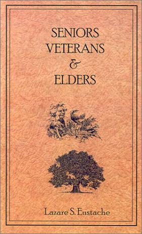 Seniors, Veterans & Elders