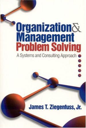 Organization and Management Problem Solving