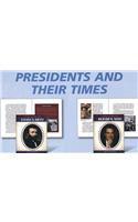 Presidents and Their Times