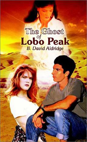 The Ghost of Lobo Peak