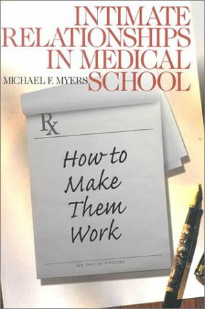 Intimate Relationships in Medical School