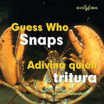Guess Who Snaps/Adivina Quien Trirura