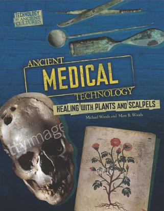 Ancient Medical Technology