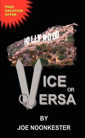 Hollywood...Vice or Versa