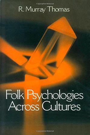 Folk Psychologies Across Cultures