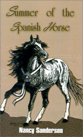 Summer of the Spanish Horse