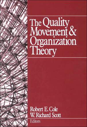 The Quality Movement and Organization Theory