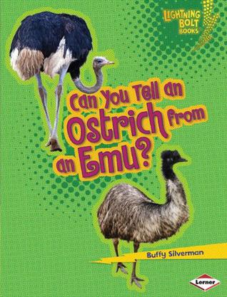 Can You Tell an Ostrich from an Emu?