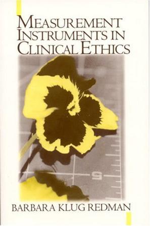 Measurement Tools in Clinical Ethics