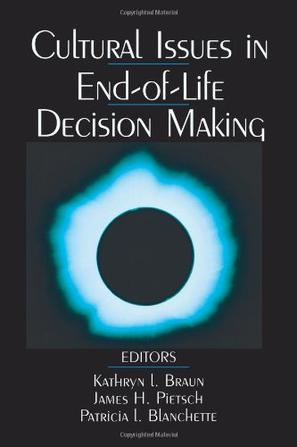 Cultural Issues in End-of-life Decision Making